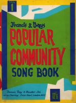 Francis & Day. Popular Community Song Book I.