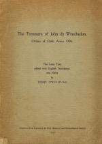 O'Sullivan, The Testament of John de Wynchedon, Citizen of Cork, Anno 1306.