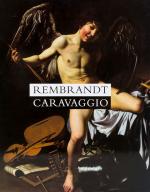 [Rembrant, Rembrant – Caravaggio.