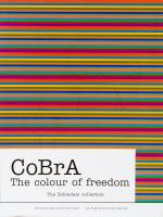 Van Halem, CoBrA – The colour of freedom.