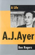 [Ayer, A.J. Ayer: A Life.