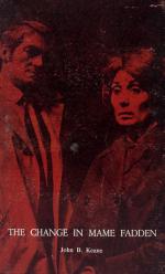 Keane, The Change in Mame Fadden.