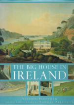 Pakenham, The Big House in Ireland.
