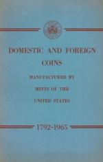 Mints of the United States, Domestic and Foreign Coins.