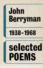 Berryman, Selected Poems. 1938 – 1968.