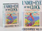 Nolan, Under the Eye of the Clock. The Life Story of Christopher Nolan.