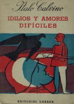 Calvino, Idilios y Amores Difíciles.