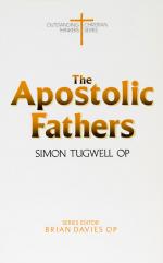 Tugwell, The Apostolic Fathers.