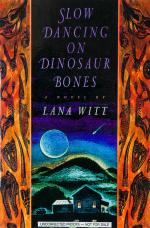 Witt, Slow Dancing on Dinosaur Bones.