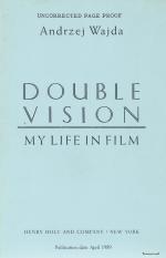 Wajda, Double Vision: My Life In Film.