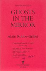 Robbe-Grillet, Ghosts In The Mirror.