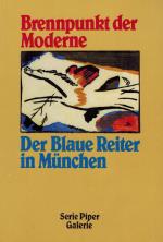 Gollek, Brennpunkt der Moderne: Der Blaue Reiter in München.