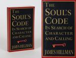 Hillman, The Soul’s Code: In Search of Character and Calling.