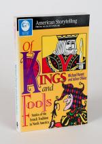 Parent, Of Kings and Fools: Stories of the French Tradition in North America.