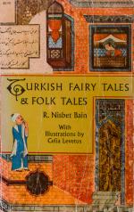 Nisbet Bain, Turkish Fairy Tales and Folk Tales.